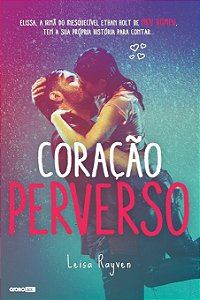 Coração Perverso, de Leisa Rayven