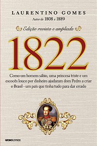 1822, de Laurentino Gomes