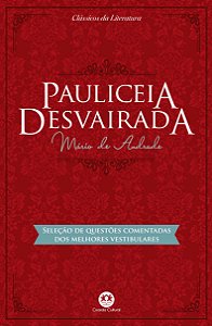 Pauliceia desvairada: Com questões comentadas de vestibular, de Mário de Andrade