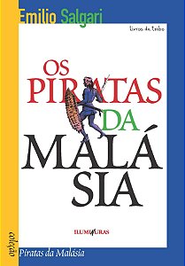 Os piratas da Malásia, de Emilio Salgari
