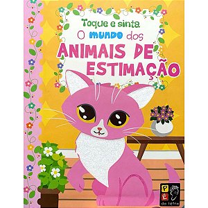 Toque e Sinta - O mundo dos animais de estimação