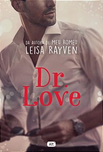 Dr. Love, de Leisa Rayven