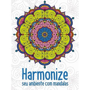 Mandalas: Encontre sua inspiração - Livro de colorir - Aquarela Livros