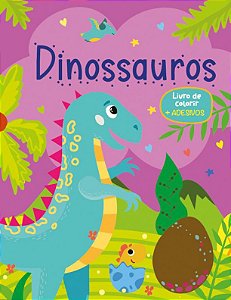 Dinossauros - Livro de Colorir + Adesivos