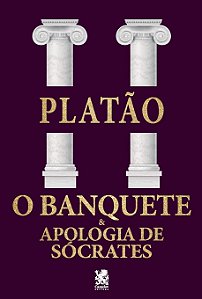 O Banquete e Apologia de Sócrates, de Platão