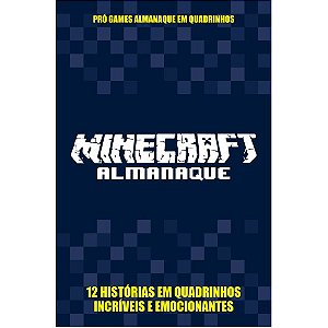 Almanaque em Quadrinhos - Minecraft - 12 histórias incríveis no mundo Minecraft - Capa Azul