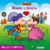 Turma da Mônica - Fantasia - Romeu e Julieta