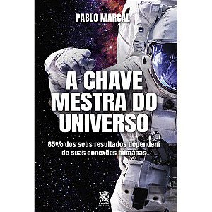 A Chave Mestra do Universo, de Pablo Marçal