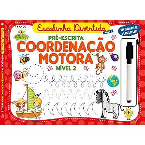 Escreva e Apague: Escolinha Divertida Extra - Cordenação Motora Nível 2
