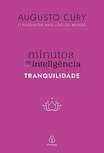 Minutos de inteligência: Tranquilidade