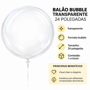 BALAO BUBBLE TRANSPARENTE 24 POLEGADAS 1 UNIDADE