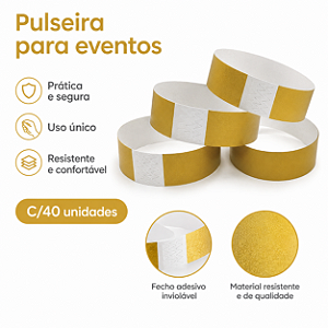 PULSEIRA IDENTIFICAÇAO DOURADA PARA EVENTOS C/40 UNIDADES