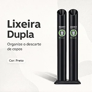 LIXEIRA COPO DESCARTAVEL PRETO BASE DUPLA AGUA AGUA