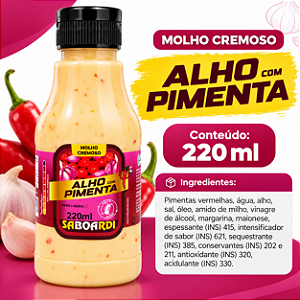 MOLHO CREMOSO ALHO COM PIMENTA 220ML