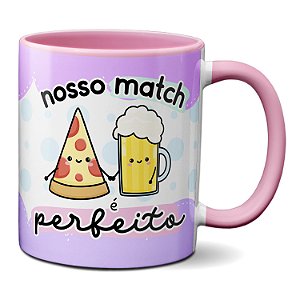 Caneca Namorados Pizza Com Cerveja Nosso Match É Perfeito