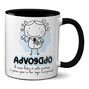 Caneca Advogado Para A Lei Ser Cumprida Lutar Por Justiça