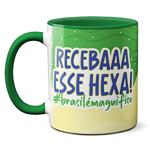 Caneca Receba Esse Hexa Graças A Deus Pai Brasil É Magnífico