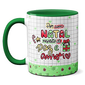 Caneca Feliz Natal Por Um Natal Repleto De Paz E Amor