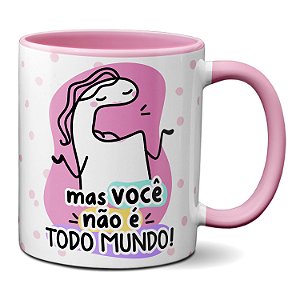 Caneca Flork Presente Dia Das Mães Você Não é Todo Mundo