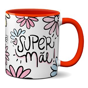 Caneca Feliz dia das Mães Amo Você Super Mãe Xícara Criativa