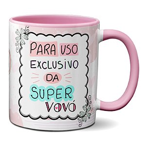 Caneca Para Uso Exclusivo Da Super Vovó Presente Fofo