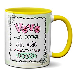 Caneca Feliz Dia Dos Avós Vovó É Amor De Mãe Em Dobro