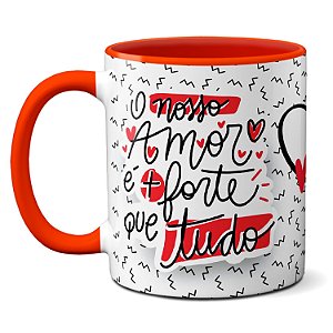 Caneca Criativa Namorados Amor Mais Forte Que Tudo Presente