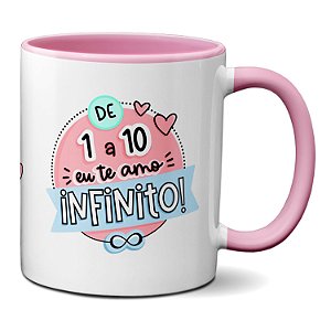 Caneca Feliz Dia Dos Namorados De 1 a 10 Eu Te Amo Infinito