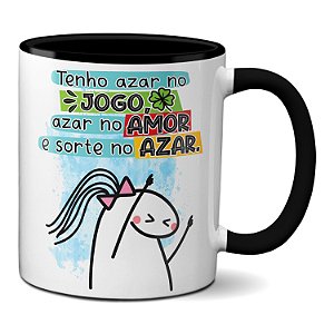 Caneca Flork Tenho Azar No Jogo Azar No Amor E Sorte No Azar