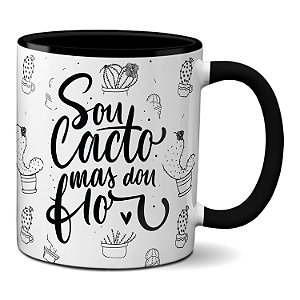 Caneca Mulher Forte Sou Cacto Mas Dou Flor Presente Criativo