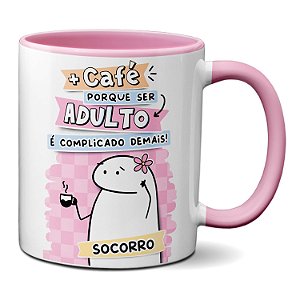 Caneca Flork Meme + Café Pq Ser Adulto É Complicado Demais