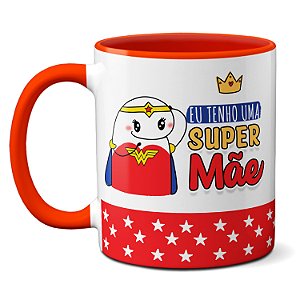 Caneca Eu Tenho Super Mãe Amorosa Amiga Corajosa Abençoada