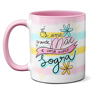 Caneca Fofa És Uma Grande Mãe E Uma Super Avó Presente