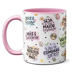Caneca Motivacional Você É Forte Suficiente Linda Incrível!
