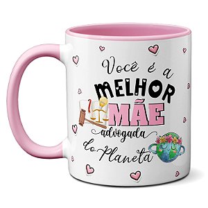 Caneca Melhor Mãe Advogada Primeira E Eterna Defensora