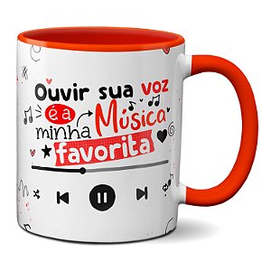 Caneca Namorados Minha Música Favorita é Ouvir Sua Voz