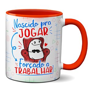 Caneca Flork Nascido Para Jogar Forçado A Trabalhar Criativo