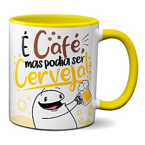 Caneca Flork Divertido É Café Mas Podia Ser Cerveja Presente