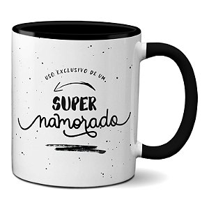Caneca Exclusiva De Um Super Namorado Te Amo Presente