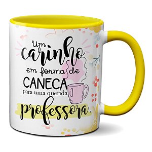 Caneca Para Professora Um carinho Para Uma Querida Xícara