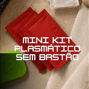 Mini kit Plasmático sem bastão