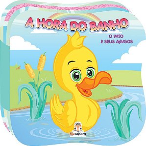 A Hora do Banho - O Pato e Seus Amigos