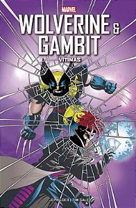 Wolverine e Gambit: Vítimas - Marvel Vintage