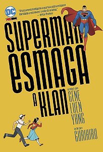 Dc Teen: Superman Esmaga a Klan