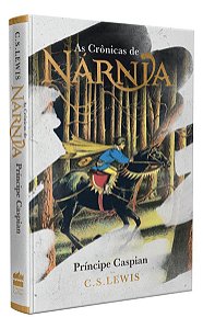 As Crônicas De Nárnia: Príncipe Caspian - Coleção de Luxo