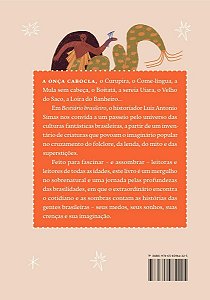 Bestiário Brasileiro - Monstros, Visagens e Assombrações
