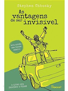 As Vantagens De Ser Invisível