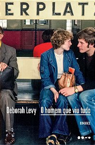 o Homem Que Viu Tudo