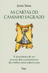 Cartas do Caminho Sagrado, As