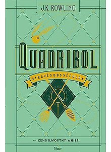 Quadribol Através Dos Séculos